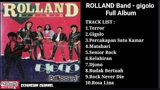 ROLLAND Band - Gigolo Full Album