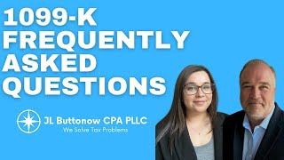1099 K Frequently Asked Questions