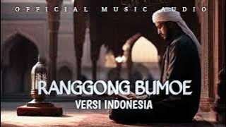 RANGGONG BUMOE VERSI INDONESIA (OFFICIAL MUSIC AUDIO)