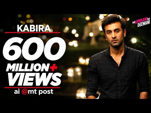 KABIRA FULL SONG / YEA JAWANI 