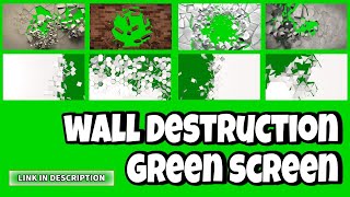 WALL DESTRUCTION GREEN SCREEN ANIMATION