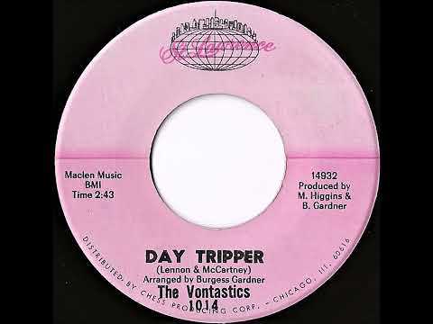 The Vontastics- Day Tripper