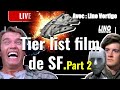 Live  tier list films de sciencefiction part 2