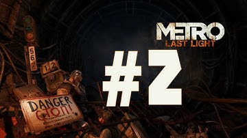 Metro: Last Light: The First Hour #2 - Nazis