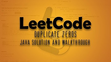 LeetCode Problem 1089. Duplicate Zeros || Java Solution Walkthrough