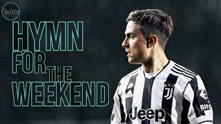 Paulo Dybala • Hymn for the weekend • 2022 |Skills,Goals| Edit #dybala #dybala2022 #aedits