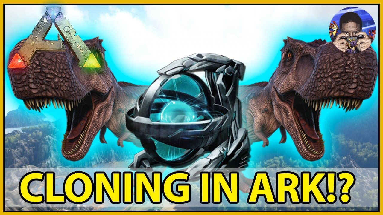 CLONING CHAMBER - CLONE DINOS IN ARK? - YouTube