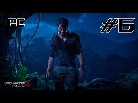 Uncharted 4 || Chapter 06: Once a Thief || No Commentary