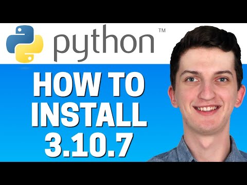 How to Install Python 3.10.7 on Windows 10 (2022)