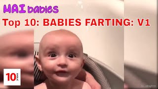 Top 10: BABIES FARTING: Vol: 1 ( OOOOH MY GOD, they DIDN'T )