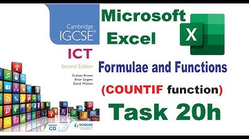 Task 20h IGCSE ICT | Hodder Education | Microsoft Excel  COUNTIF function
