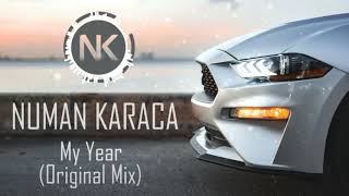 Numan Karaca - My Year ( Original Mix ) Resimi