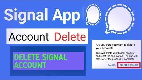 signal app delete account | signal app account delete kaise kare