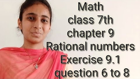 Math class 7th chapter 9 Rational numbers Exercise 9.1 question 6 to 8