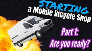 Starting a Mobile Bicycle Business Part 1: Are you ready?