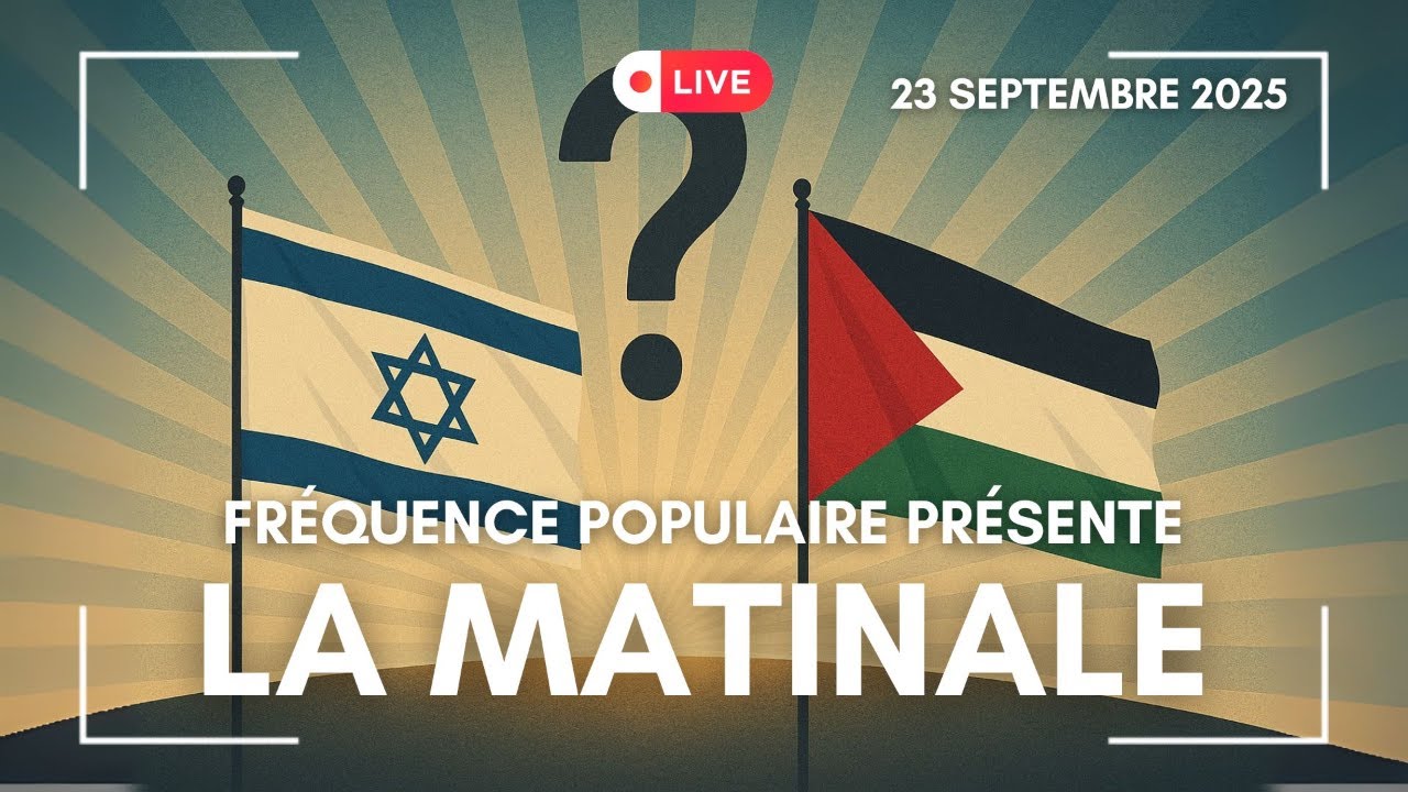 Palestine, Drapeaux, CGT, CPI : l’actu brûlante dans la Matinale FP du 23/09/2025