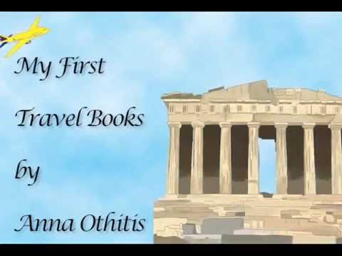 Promo Tour: My First Travel Books by Anna Othitis