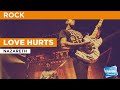 Love Hurts : Nazareth | Karaoke with Lyrics