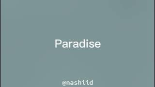 Maher Zain - Paradise || sped up