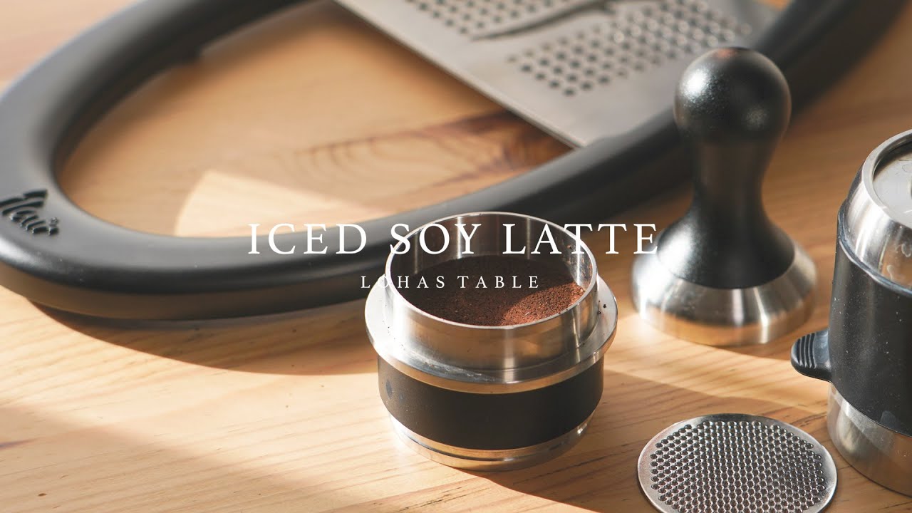 【How to Make】 Iced Soy Latte アイスソイラテの作り方 YouTube