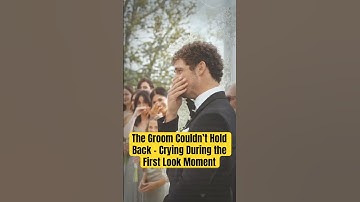 The Groom Couldn’t Hold Back - Crying During the First Look Moment