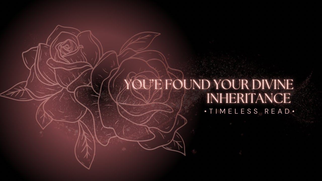 You’ve Found Your Divine Inheritance!!! - YouTube