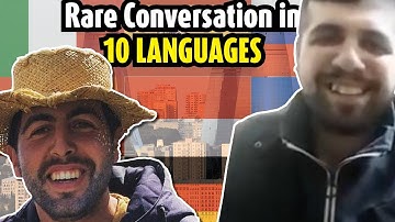 Rare conversation between 2 polyglots in 10 languages