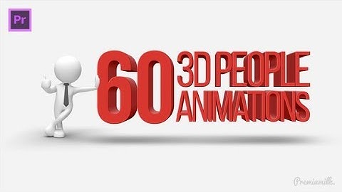 3D People Animations Essential Graphics | Mogrt by Premiumilk | Premiere Pro Project - Videohive