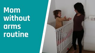 Maman et handicap// Armless mom Afternoon Routine