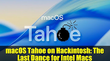 macOS Tahoe on Hackintosh: The Last Dance for Intel Macs