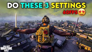 Get 60FPS By Doing These BEST SETTINGS 😍🔥 WARZONE MOBILE