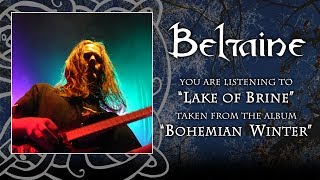 Watch Beltaine Lake Of Brine video