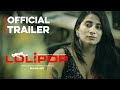 Lollipop Movie Official Trailer | Harsha Nallabelli, Mamatha Samba, Madhu Telaprolu, Tharun Sonu