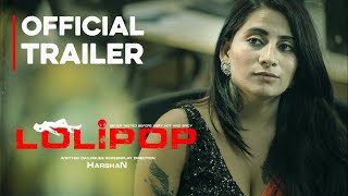 Lollipop Movie Official Trailer | Harsha Nallabelli, Mamatha Samba, Madhu Telaprolu, Tharun Sonu screenshot 3