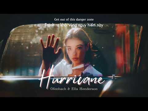 Vietsub Hurricane Ofenbach Ella Henderson Nhạc EDM Hot 2021 Lyrics Video 