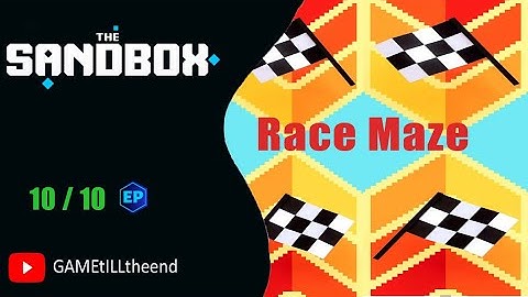 The Sandbox : Race Maze. All Quest! 4K !