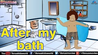 KIDS RHYME ~ After my bath | Popular Nursery Rhymes