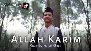 Allah Karim (Nissa Sabyan) - Haifan Ghani (Cover)