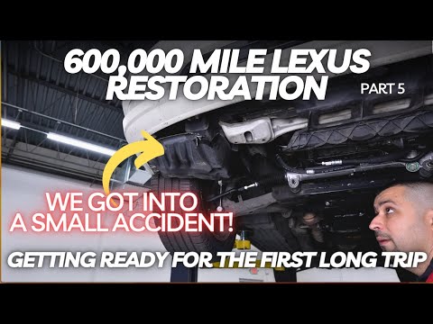 Preparing Our 600,000 Mile Lexus for It's First Long Trip! and a Small Accident! Part 5