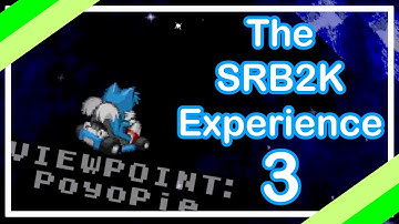 The SRB2K Experience 3