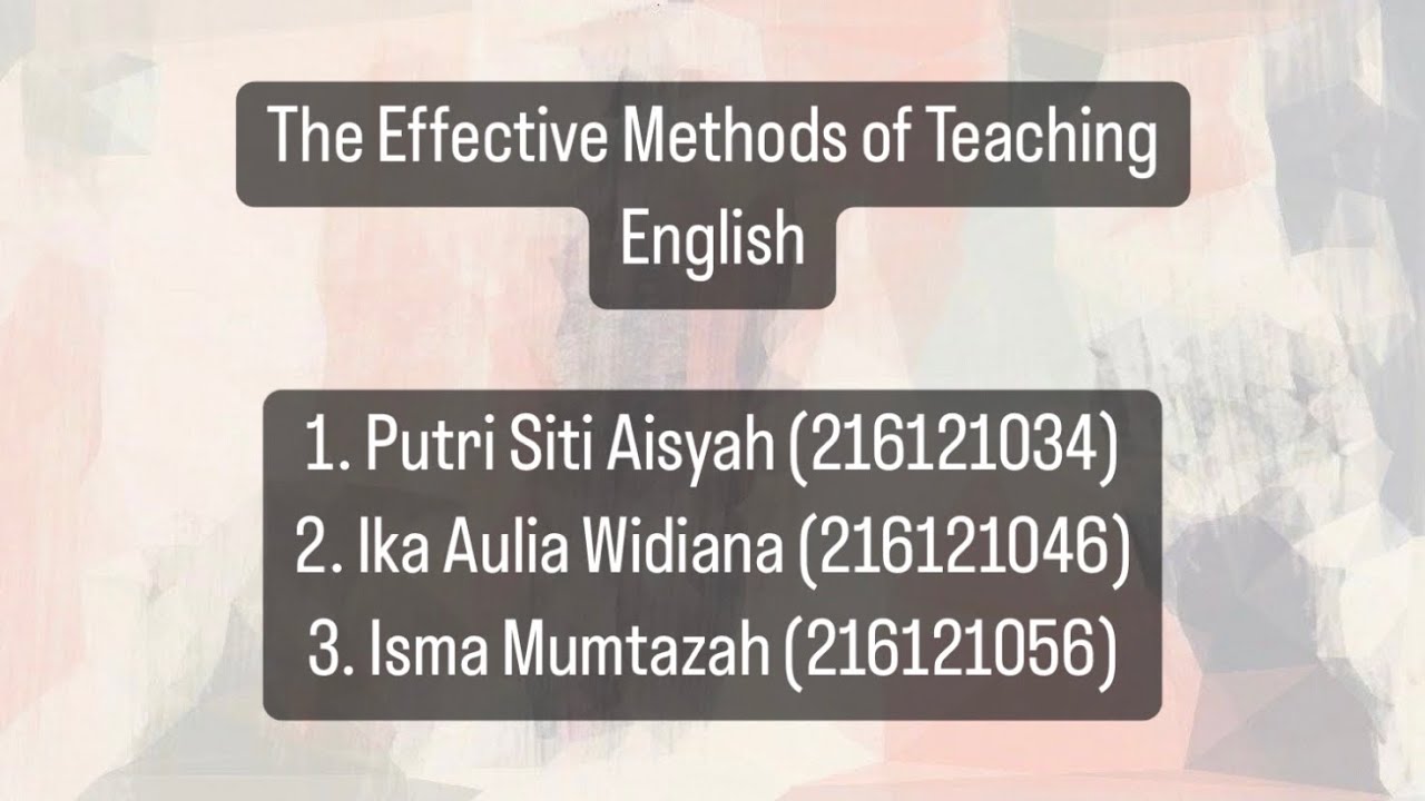 The Effective Methods of Teaching English - YouTube
