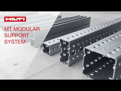 INTRODUCING Hilti MT Modular Support System 
