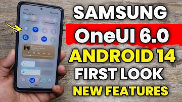 Samsung OneUI 6.0 Android 14 : Official First Look & New Features Is Here 🔥 🔥🔥