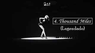 Miley Cyrus & Brandi Carlile - Thousand Miles (Legendado)