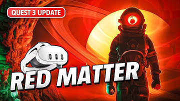 Red Matter - Meta Quest 3 Update Gameplay | First Minutes [No Commentary]