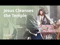 John 2  jesus cleanses the temple  the bible