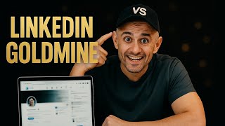 Gary Vee LinkedIn Goldmine