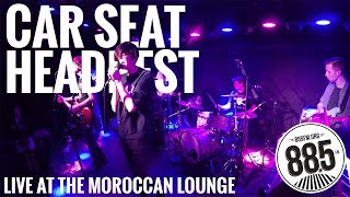 Car Seat Headrest || 885FM Live @ The Moroccan Lounge || FULL SHOW