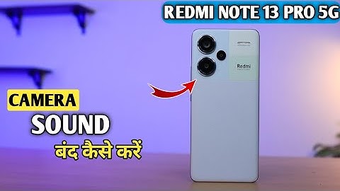 How To Turn Off Camera Sound in Redmi Note 13 Pro 5g | Redmi Note 13 Pro 5G Camera Shutter sound OFF