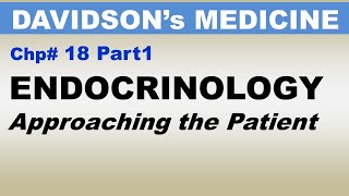 Davidson's Medicine Chp18 (Part1) | Endocrinology | Clinical Examination | Dr Asif Lectures